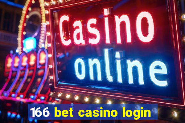 166 bet casino login